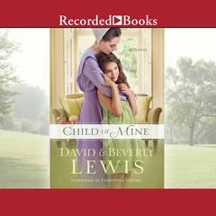 Child of Mine by David Lewis audiobook