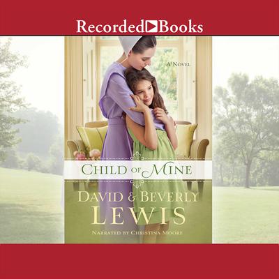 Child of Mine by David Lewis audiobook