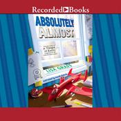 Absolutely Almost by  Lisa Graff audiobook