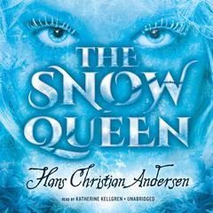 The Snow Queen by Hans Christian Andersen audiobook