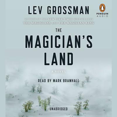 The Magician's Land by Lev Grossman audiobook