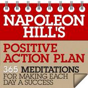 Napoleon Hill's Positive Action Plan by  Napoleon Hill audiobook