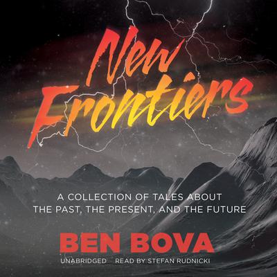 New Frontiers by Ben Bova audiobook