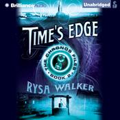 Time's Edge by  Rysa Walker audiobook