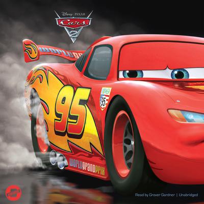 Cars 2 by Disney Press audiobook