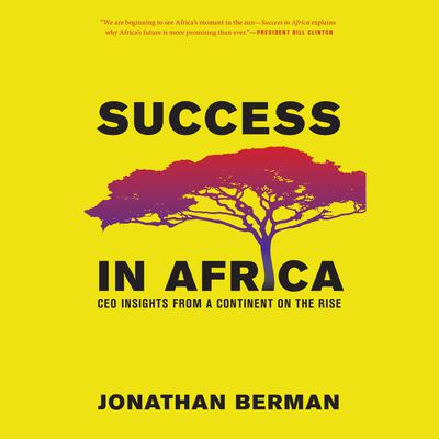 Success in Africa by Jonathan Berman audiobook