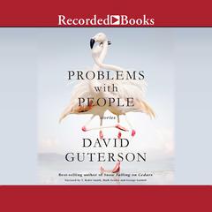 Problems with People by David Guterson audiobook
