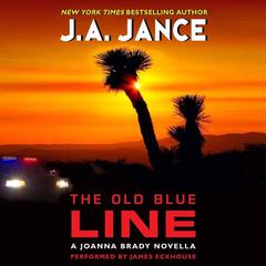The Old Blue Line by J. A. Jance audiobook
