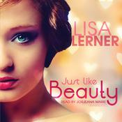 Just like Beauty by  Lisa Lerner audiobook