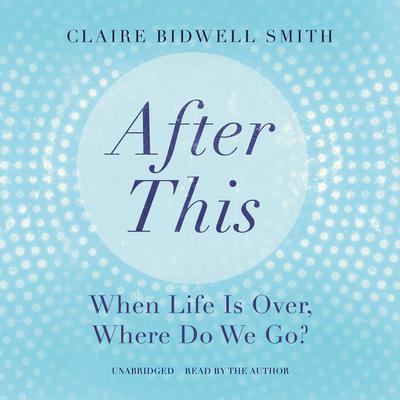 After This by Claire Bidwell Smith audiobook