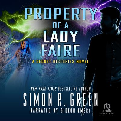 Property of a Lady Faire by Simon R. Green audiobook