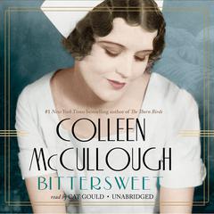 Bittersweet by Colleen McCullough audiobook