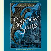 Shadow Scale by  Rachel Hartman audiobook