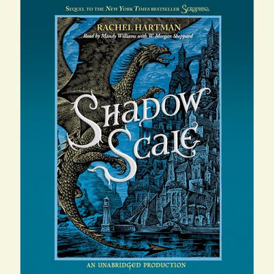 Shadow Scale by Rachel Hartman audiobook