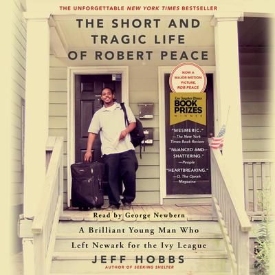 The Short and Tragic Life of Robert Peace by Jeff Hobbs audiobook