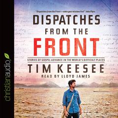 Dispatches from the Front by Tim Keesee audiobook