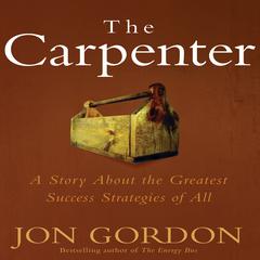 The Carpenter by Jon Gordon audiobook