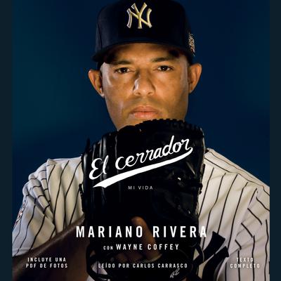 El Cerrador by Mariano Rivera audiobook
