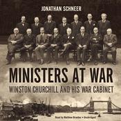 Ministers at War by  Jonathan Schneer audiobook