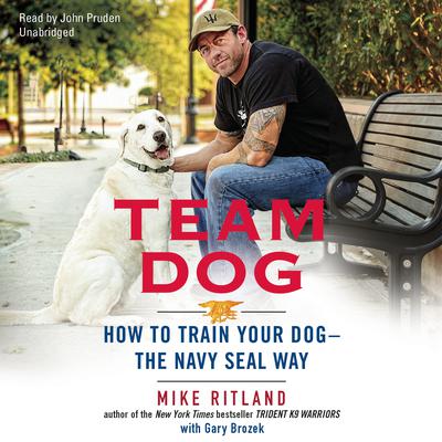 Team Dog by Mike Ritland audiobook