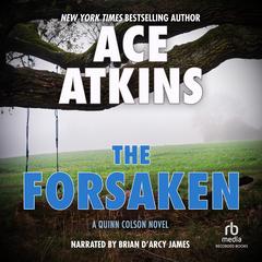 The Forsaken by Ace Atkins audiobook