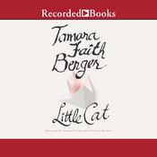 Little Cat by  Tamara Faith Berger audiobook