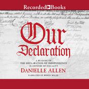 Our Declaration by  Danielle Allen audiobook