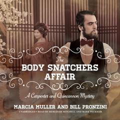 The Body Snatchers Affair by Marcia Muller audiobook
