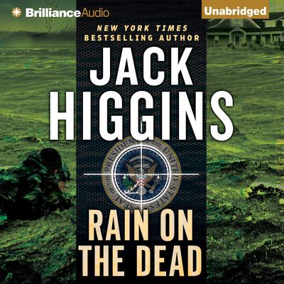 Rain on the Dead by Jack Higgins audiobook