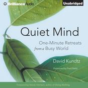 Quiet Mind by  David Kundtz audiobook