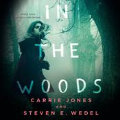 In the Woods by  Carrie Jones audiobook