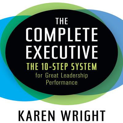 The Complete Executive by Karen Wright audiobook
