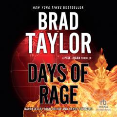 Days of Rage by Brad Taylor audiobook