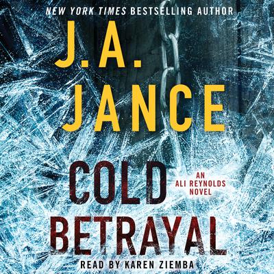 Cold Betrayal by J. A. Jance audiobook