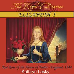 Elizabeth I by Kathryn Lasky audiobook