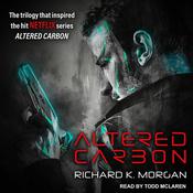 Altered Carbon by  Richard K. Morgan audiobook