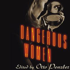 Dangerous Women by various authors audiobook