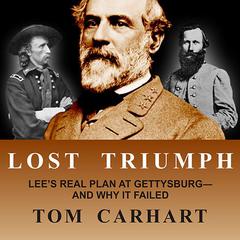 Lost Triumph by Tom Carhart audiobook