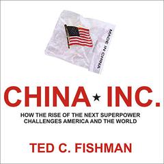 China, Inc. by Ted C. Fishman audiobook