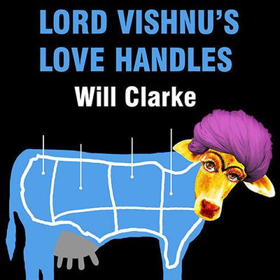 Lord Vishnu's Love Handles by Will Clarke audiobook