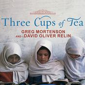 Three Cups of Tea by  Greg Mortenson audiobook