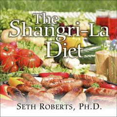The Shangri-La Diet by Seth Roberts audiobook
