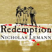Redemption by  Nicholas Lemann audiobook
