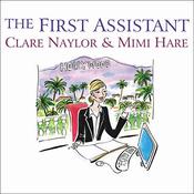 The First Assistant by  Clare Naylor audiobook