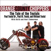 Orange County Choppers by  Paul Teutul Sr. audiobook