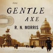 The Gentle Axe by  R. N. Morris audiobook