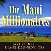 The Maui Millionaires by  David Finkel audiobook