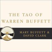 The Tao of Warren Buffett by  Mary Buffett audiobook