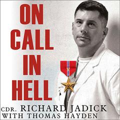 On Call in Hell by Richard Jadick audiobook