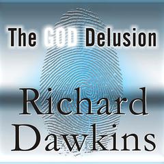 The God Delusion by Richard Dawkins audiobook